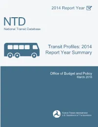 Transit Profiles: 2014 Report Year Summary