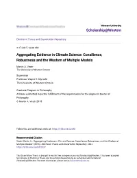 Aggregating Evidence in Climate Science: Consilience, Robustness and the Wisdom of Multiple Models