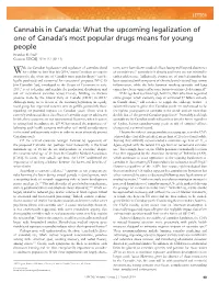 Cannabis in Canada: What the Upcoming Legalization of One of Canada’S Most Popular Drugs Means for Young People Braedon R
