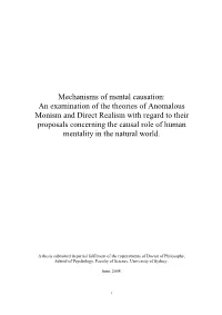 Mechanisms of Mental Causation: an Examination of the Theories of Anomalous Monism and Direct Realism with Regard to Their Propo