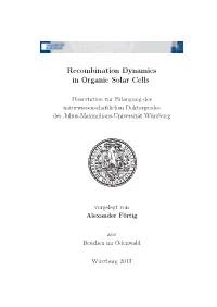 "Recombination Dynamics in Organic Solar Cells"