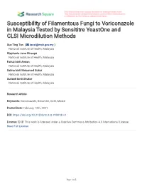 Susceptibility of Filamentous Fungi to Voriconazole in Malaysia Tested by Sensititre Yeastone and CLSI Microdilution Methods