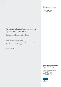 Formation Factor Logging In-Situ by Electrical Methods. Background And