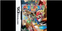 MARIO PARTY DS Panel on the Nintendo DS Menu Screen, Or Press the a Button, and the Game Will Start with the Title Screen Displayed