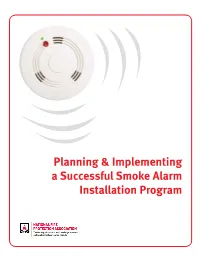 Planning & Implementing a Successful Smoke Alarm Installation Program