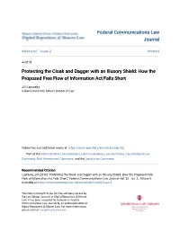 Protecting the Cloak and Dagger with an Illusory Shield: How the Proposed Free Flow of Information Act Falls Short