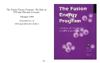 The Fusion Energy Program: the Role of TPX and Alternate Concepts