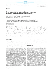 Trichoderma Spp. – Application and Prospects for Use in Organic Farming and Industry