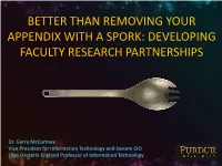Better Than Removing Your Appendix with a Spork: Developing Faculty Research Partnerships