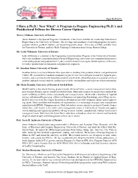 I Have a Ph.D.! Now What? a Program to Prepare Engineering Ph.D.'S