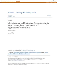 Job Satisfaction and Motivation: Understanding Its Impact on Employee Commitment and Organisational Performance Kwasi Dartey-Baah