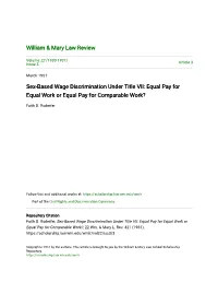 Sex-Based Wage Discrimination Under Title VII: Equal Pay for Equal Work Or Equal Pay for Comparable Work?