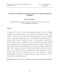 Using Likert Type Data in Social Science Research: Confusion, Issues and Challenges