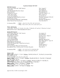 Academic Calendar 2021-2022 Fall 2021 Semester Classes Begin