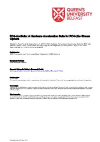 RC4-Accsuite: a Hardware Acceleration Suite for RC4-Like Stream Ciphers