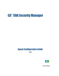 CA SOA Security Manager Agent Configuration Guide