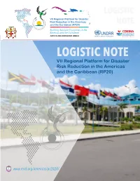 LOGISTIC NOTE VII Regional Platform for Disaster Risk Reduction in the Americas and the Caribbean (RP20)