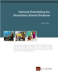 Optimal Scheduling for Secondary School Students