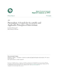 Paternalism: a Search for Acceptable and Applicable Principles of Intervention Jennifer L