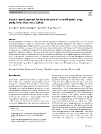 Seismic Record Approach for the Evaluation of Natural Hazards: a Key Study from SW Anatolia/ Turkey