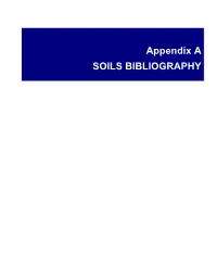 Appendix a SOILS BIBLIOGRAPHY