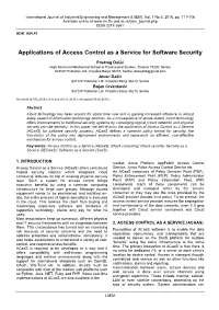 Applications of Access Control As a Service for Software Security
