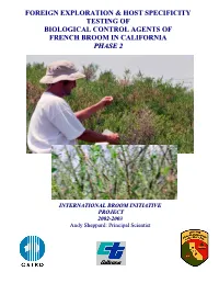 IBI Project. Foreign Exploration and Host Specificity Testing of Biological