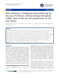 New Advances in Leukaemia Immunotherapy by the Use of Chimeric Artificial Antigen Receptors