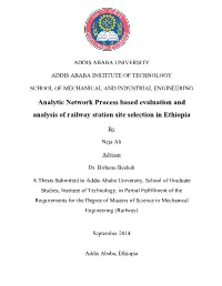 Analytic Network Process Based Evaluation and Analysis of Railway Station Site Selection in Ethiopia