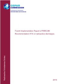 French Implementation Report of PARCOM Recommendation 91/4 on Radioactive Discharges