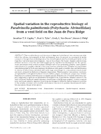 Spatial Variation in the Reproductive Biology of Paralvinella Palmiformis (Polychaeta: Alvinellidae) from a Vent Field on the Juan De Fuca Ridge