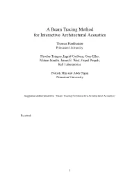 A Beam Tracing Method for Interactive Architectural Acoustics