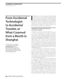 From Accidental Technologist to Accidental Traveler, Or What I Learned from a Month in Shanghai