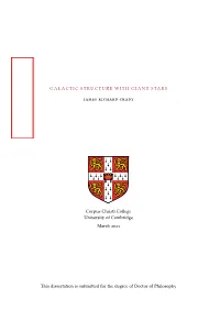 Thesis Derives from Three Projects Conducted Dur- Ing My Ph.D, Focusing on Both the Milky Way and the Magellanic Clouds