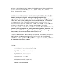 Within Situated, Dynamic Contexts with Political, Economic, Infrastructural and Socio- Organizational Elements