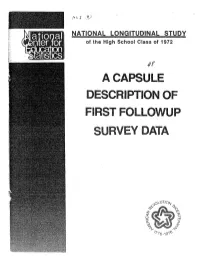 A Capsule Description of First Followup Survey Data, National