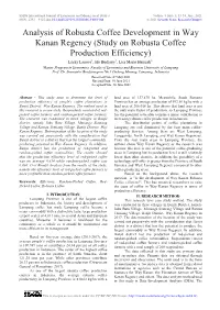 Analysis of Robusta Coffee Development in Way Kanan Regency (Study on Robusta Coffee Production Efficiency)