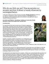 How We Perceive Our Ancestry and That of Others Is Heavily Influenced by Sociological Factors