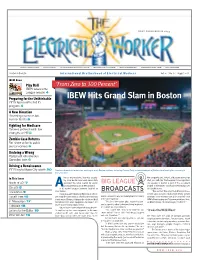 IBEW Hits Grand Slam in Boston IBEW Teams with Child ID Program 4 a New Direction Reversing Course at Ark