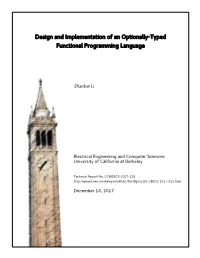 Design and Implementation of an Optionally-Typed Functional Programming Language