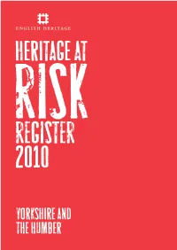 Heritage at Risk Register 2010 / Yorkshire and the Humber