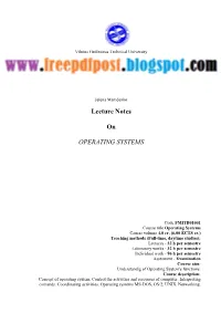 Lecture Notes on Operating Systems 2 Jelena Mamčenko Operating Systems 23.3 Erasing Files