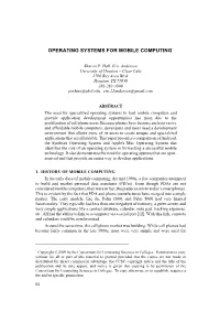 Operating Systems for Mobile Computing*