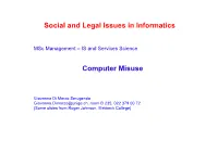 Social and Legal Issues in Informatics Computer Misuse