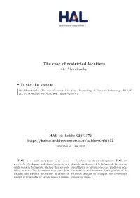 The Case of Restricted Locatives Ora Matushansky