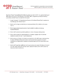 A Comprehensive Review of SPP's Response to the February 2021