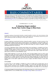 RSIS COMMENTARIES RSIS Commentaries Are Intended to Provide Timely And, Where Appropriate, Policy Relevant Background and Analysis of Contemporary Developments