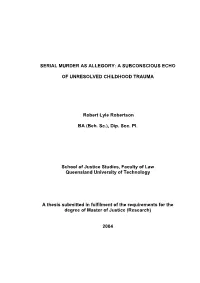 Serial Murder As Allegory: a Subconscious Echo Of