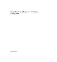 Silicon Graphics® Ultimatevision™ Graphics Porting Guide