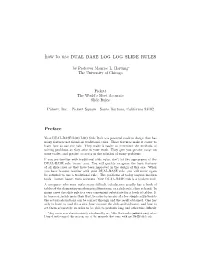 How to Use Dual Base Log Log Slide Rules